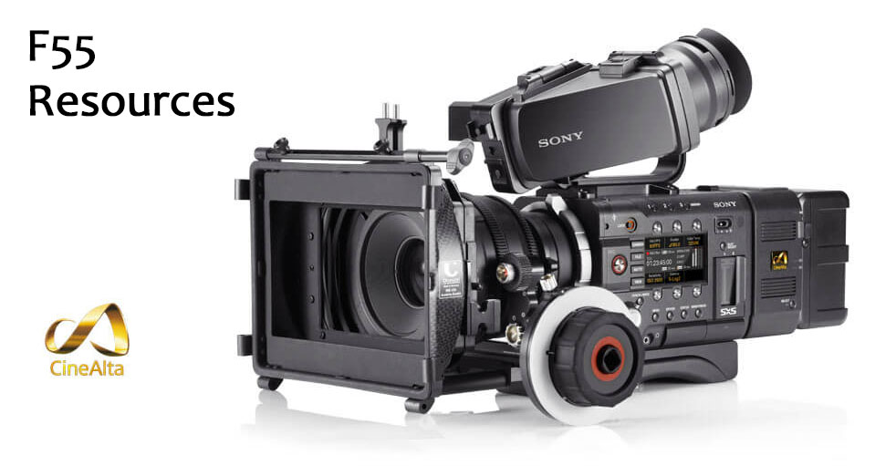 Sony F55 Resources